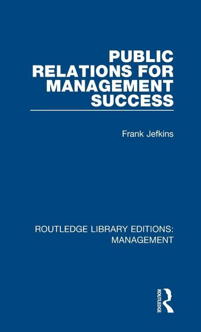 Public Relations for Management Success