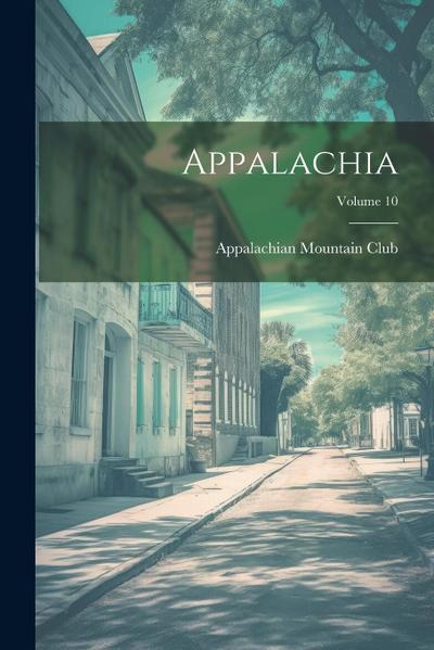 Appalachia; Volume 10