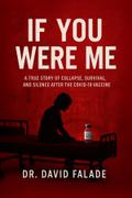 IF YOU WERE ME