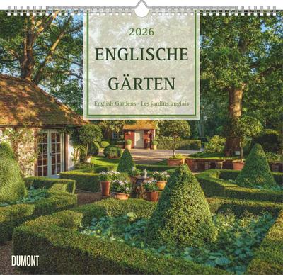 Englische Gärten 2026 - DUMONT Garten-Kalender - mit allen wichtigen Feiertagen - Format 38,0 x 35,5 cm