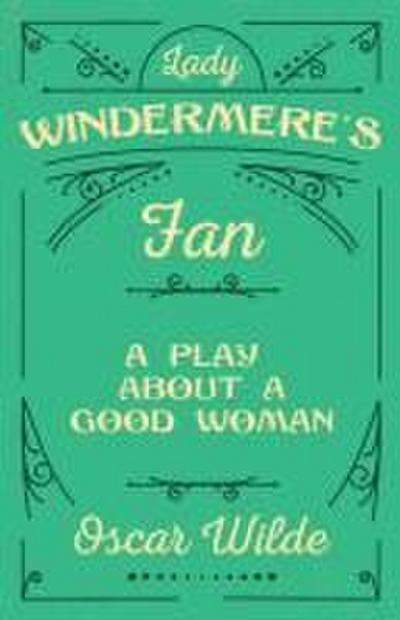 Lady Windermere’s Fan