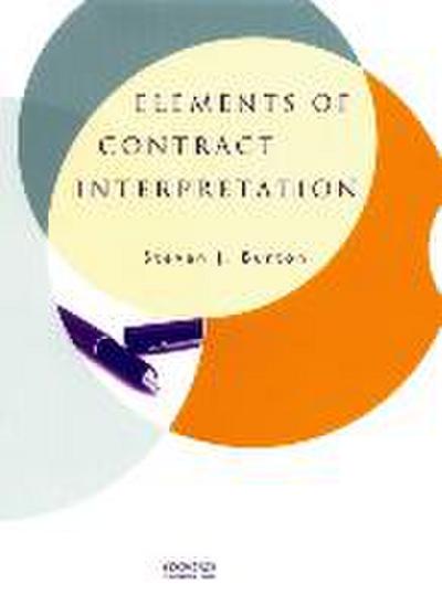 Elements of Contract Interpretation