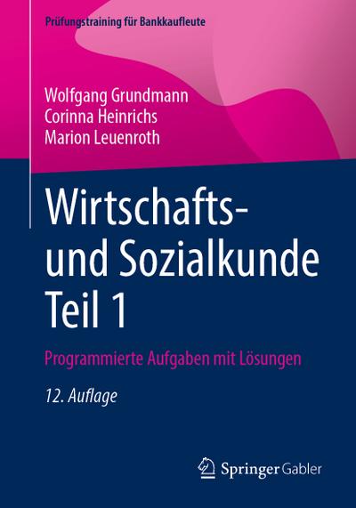 Wirtschafts- und Sozialkunde Teil 1