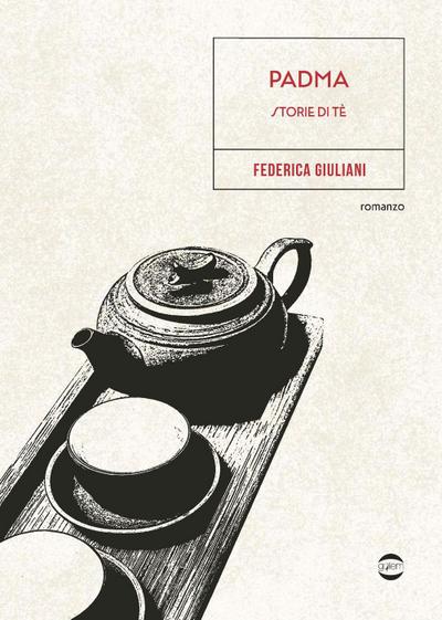 Padma. Storie di tè