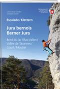 Escalade Jura bernois / Klettern Berner Jura
