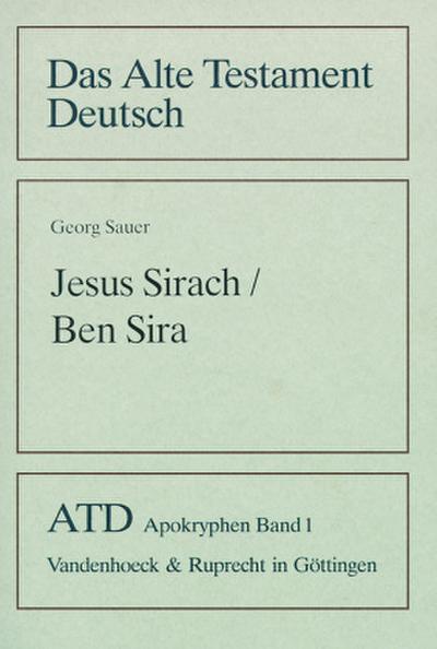 Das Alte Testament Deutsch (ATD), Apokryphen Jesus Sirach / Ben Sira