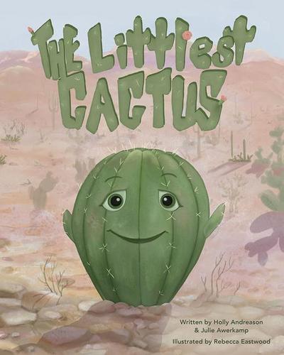 The Littlest Cactus