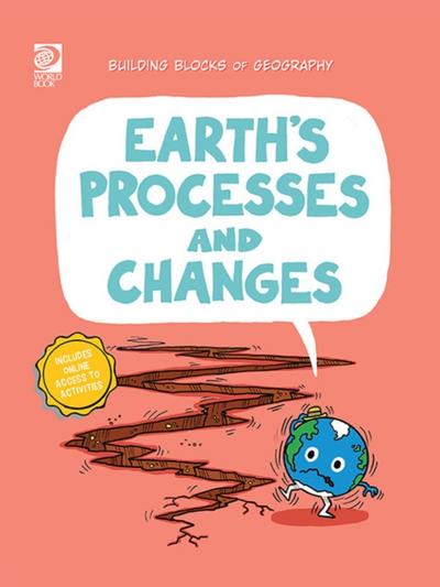 Earth’s Processes and Changes