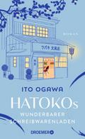 Hatokos wunderbarer Schreibwarenladen von Ito Ogawa | Buch