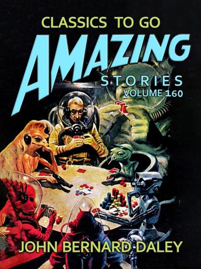 Amazing Tales Volume 160