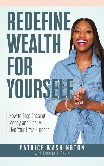 Redefine Wealth for Yourself