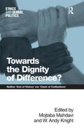Towards the Dignity of Difference?