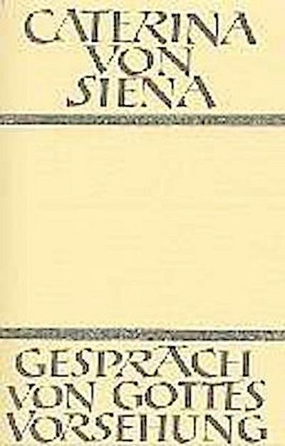 Gespräch von Gottes Vorsehung