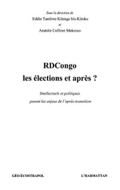 RDCongo : Les élections, et après ?