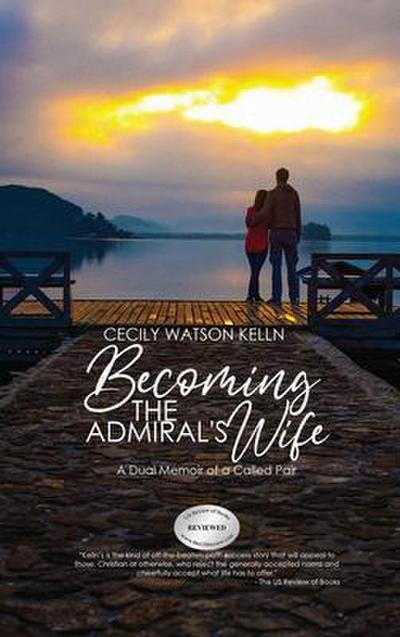 Becoming the Admiral’s Wife