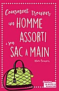 Comment trouver un homme assorti à son sac à main
