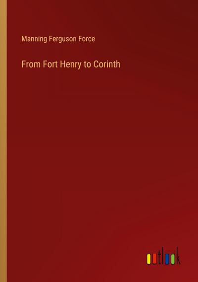 From Fort Henry to Corinth