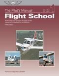Pilot’s Manual: Flight School