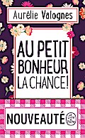 Au petit bonheur la chance