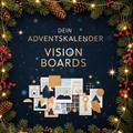Dein Adventskalender: Vision Boards