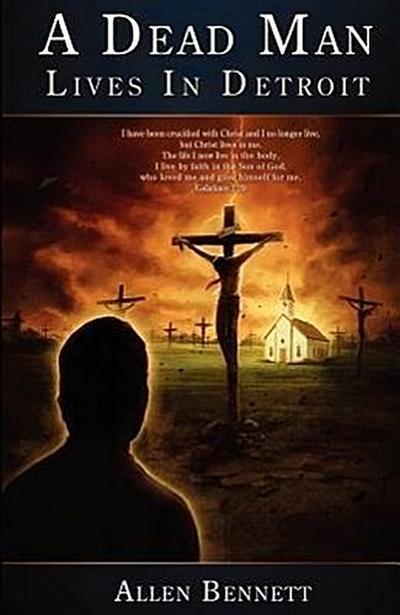 A Dead Man Lives in Detroit: But It Ain’t Over Yet