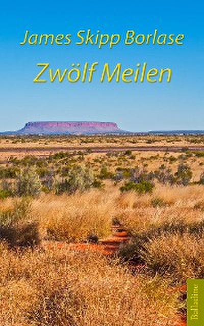 Zwölf Meilen