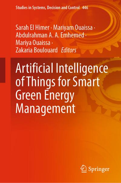 Artificial Intelligence of Things for Smart Green Energy Management