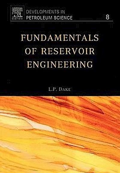 Fundamentals of Reservoir Engineering