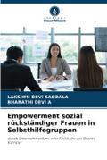 Empowerment sozial rückständiger Frauen in Selbsth