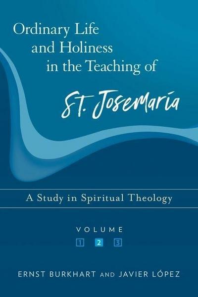 Ordinary Life and Holiness, Volume 2
