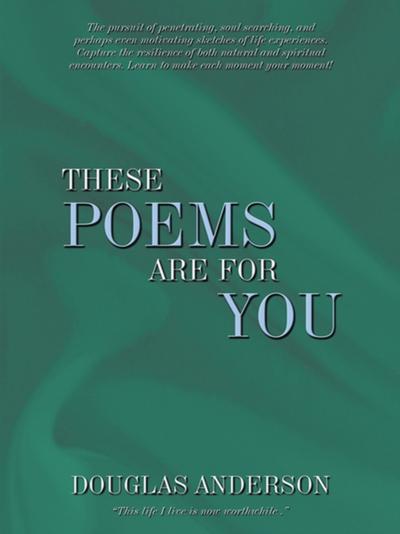 These Poems Are for You