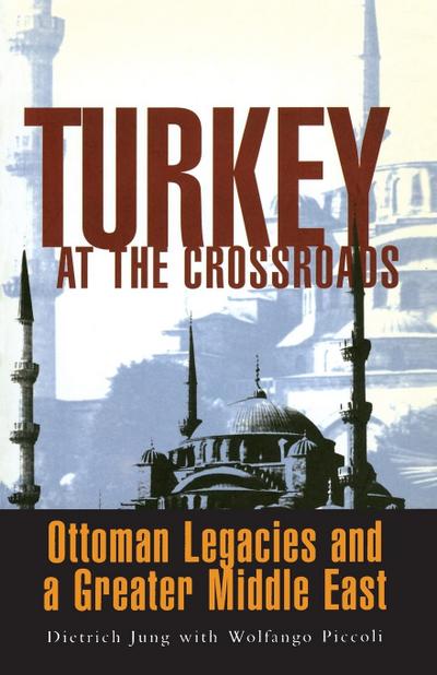 Turkey at the Crossroads