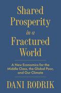 Shared Prosperity in a Fractured World