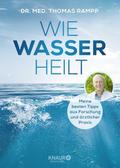 Wie Wasser heilt