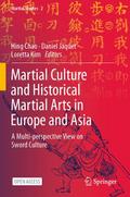 Martial Culture and Historical Martial Arts in Eur