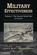 Military Effectiveness: Volume 3, The Second World War
