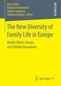 The New Diversity of Family Life in Europe