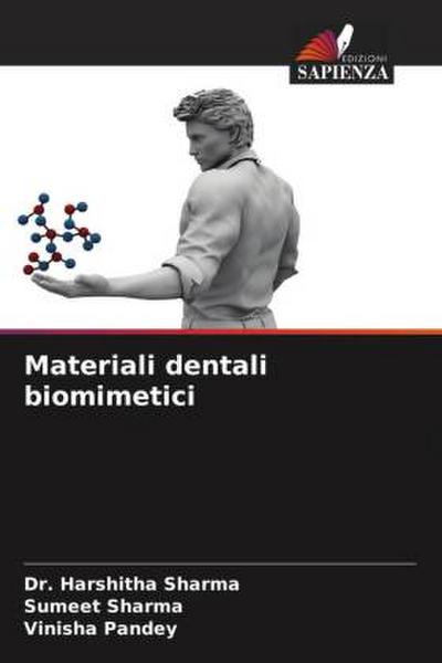 Materiali dentali biomimetici