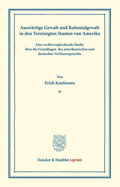 Auswärtige Gewalt und Kolonialgewalt in den Vereinigten Staaten von Amerika.