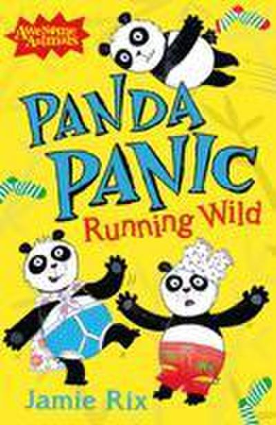 Panda Panic - Running Wild