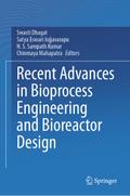 Recent Advances in Bioprocess Engineering and Bior