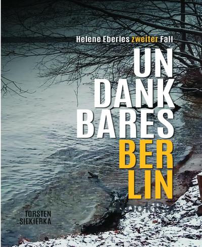 Undankbares Berlin