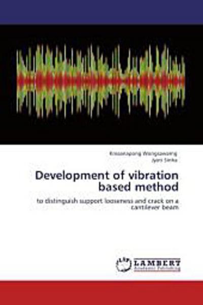 Development of vibration based method