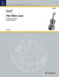 Für Elise Jazz: Violine und Klavier. (Edition Scho