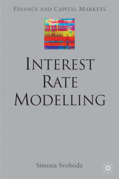Interest Rate Modelling