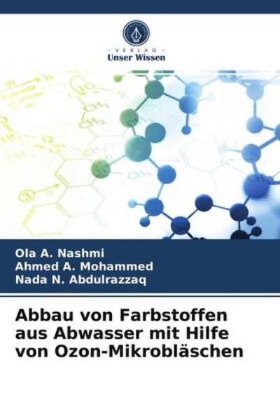 Abbau von Farbstoffen aus Abwasser mit Hilfe von Ozon-Mikrobläschen