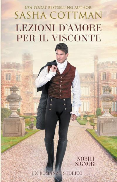 Lezioni d&#8217;Amore per il Visconte