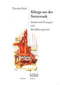Klänge aus der Steiermarkfür Solokornett/Trompete und Blechbläserquintett