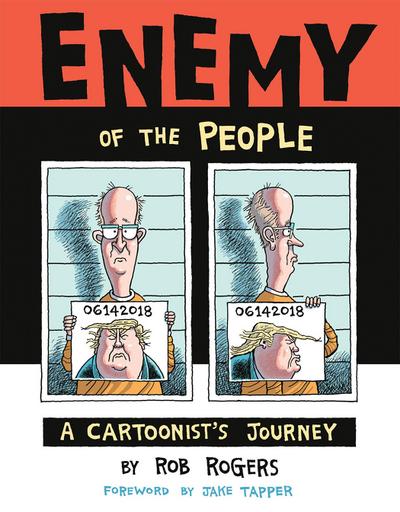 Enemy of the People: A Cartoonist’s Journey