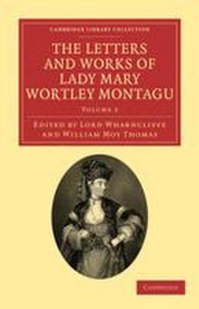 The Letters and Works of Lady Mary Wortley Montagu - Volume 2